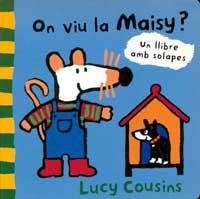 ON VIU LA MAISY? | 9788495040473 | COUSINS, LUCY