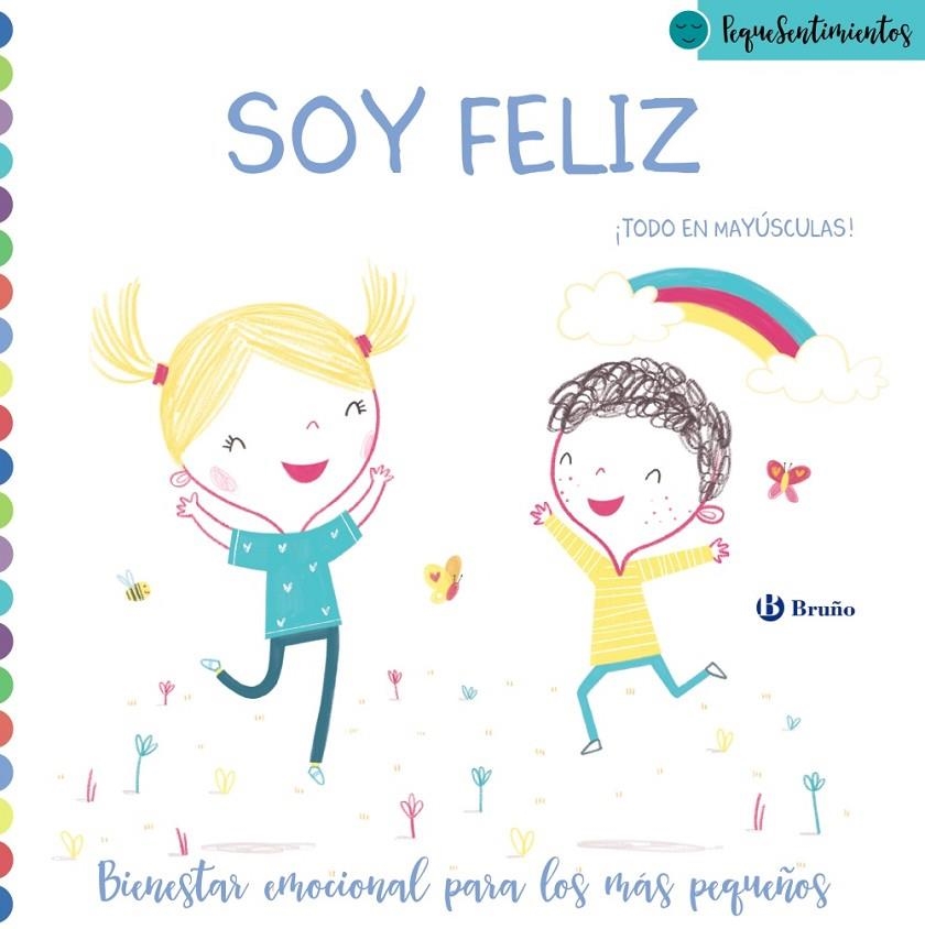 PEQUESENTIMIENTOS. SOY FELIZ | 9788469628911 | POITIER, ANTON