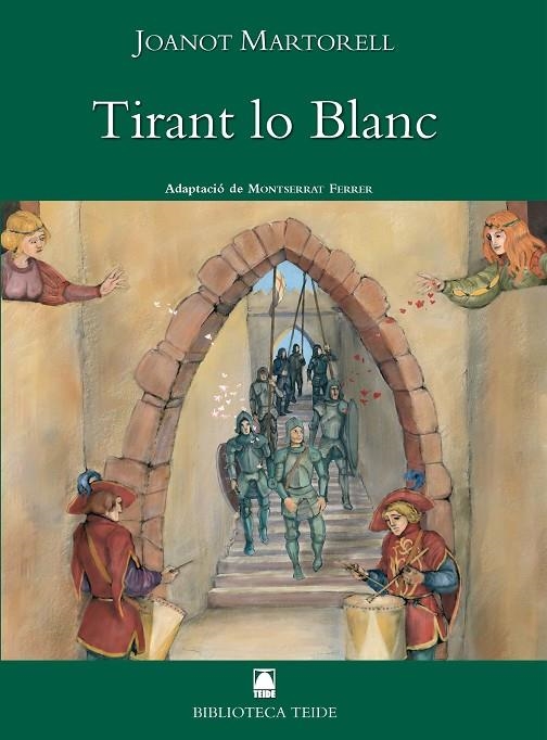 TIRANT LO BLANC | 9788430762002 | MARTORELL, JOANOT (CA. 1414-1468)