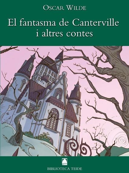 EL FANTASMA DE CANTERVILLE I ALTRES CONTES | 9788430762101 | WILDE, OSCAR (1854-1900)