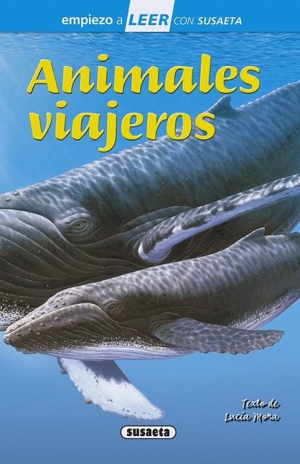 ANIMALES VIAJEROS | 9788467751772 | MORA, LUCÍA