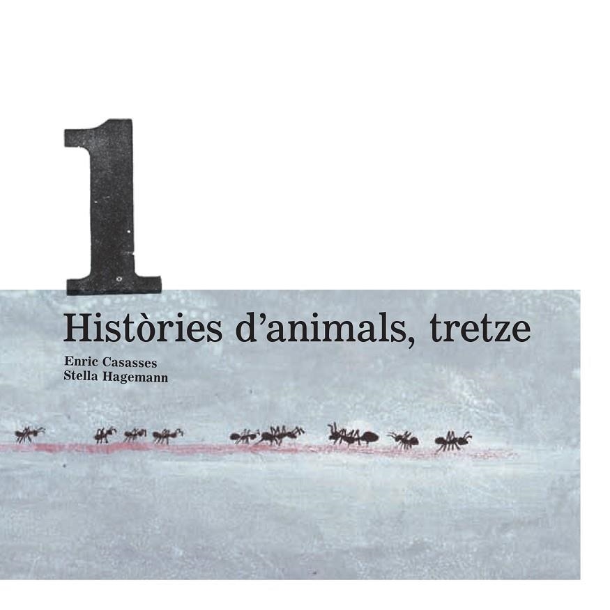 HISTORIES D'ANIMALS TRETZE | 9788415081395 | HAGEMANN, STELLA/CASASSES FIGUERES, ENRIC