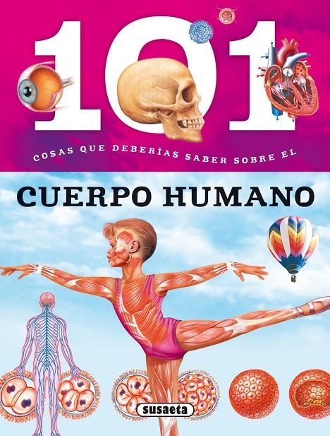 101 COSAS QUE DEBERÍAS SABER SOBRE EL CUERPO HUMANO | 9788467734645 | BAQUERO, MIRIAM/DOMÍNGUEZ, NIKO