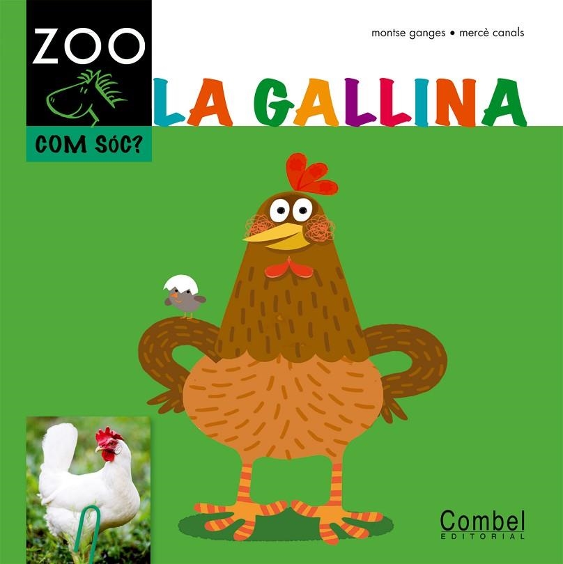 LA GALLINA | 9788498256352 | GANGES, MONTSE I CANALS, MERCÈ