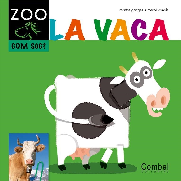 LA VACA | 9788498256338 | GANGES, MONTSE I CANALS, MERCÈ