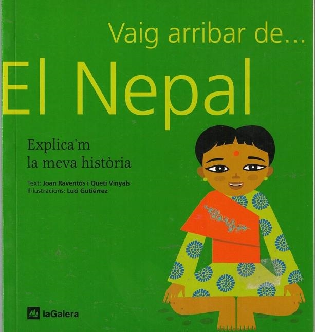 VAIG ARRIBAR DE... EL NEPAL | 9788424620288 | RAVENTOS, JOAN; VINYALS, QUETI; GUTIERREZ, LUCI