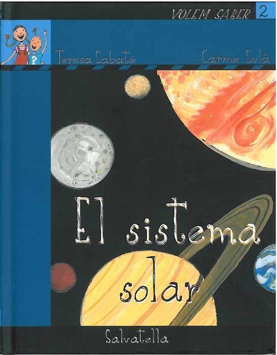 SISTEMA SOLAR, EL | 9788484124757 | SABATÉ RODIÉ, TERESA