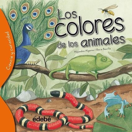 COLORES DE LOS ANIMALES , LOS  | 9788468329550 | ALGARRA PUJANTE, ALEJANDRO