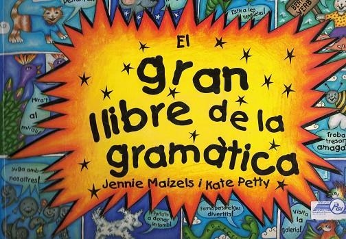 GRAN LLIBRE DE LA GRAMATICA, EL | 9788448817701 | MAIZELS, JENNIE; PETTY, KATE