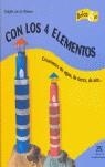 CON LOS 4 ELEMENTOS | 9788484181859 | VAN DE WOUWER, BRIGITTE