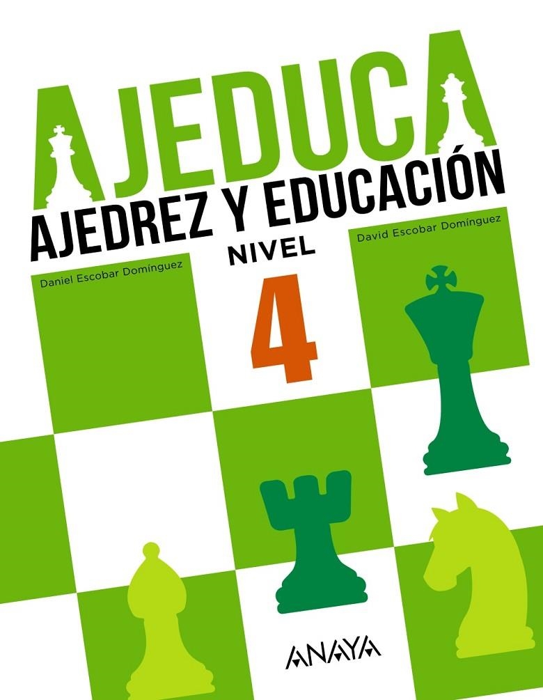 AJEDUCA. AJEDREZ Y EDUCACIÓN | 9788469831960 | ESCOBAR DOMÍNGUEZ, DANIEL/ESCOBAR DOMÍNGUEZ, DAVID