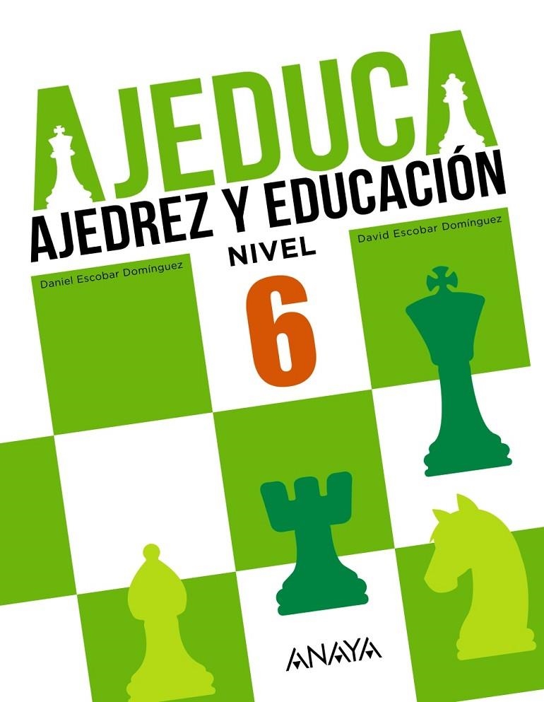 AJEDUCA. AJEDREZ Y EDUCACIÓN | 9788469831984 | ESCOBAR DOMÍNGUEZ, DANIEL/ESCOBAR DOMÍNGUEZ, DAVID