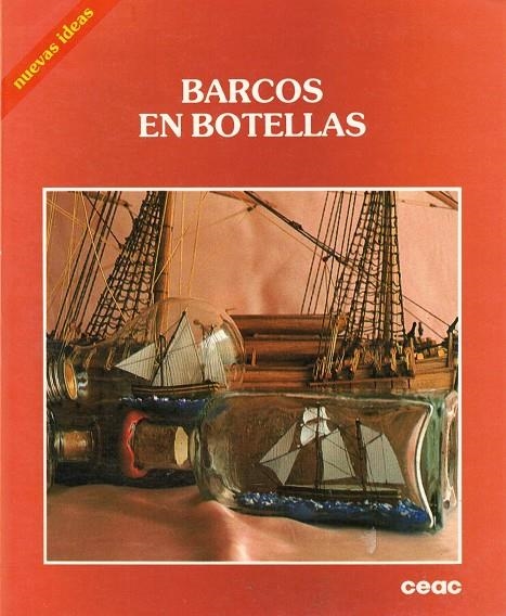 BARCOS EN BOTELLAS | 9788432984372 | LORENTE, VICTORIO JAVIER