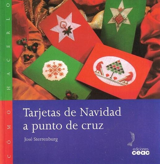 TARJETAS DE NAVIDAD A PUNTO DE CRUZ | 9788432983689 | STERRENBURG, JOSÉ