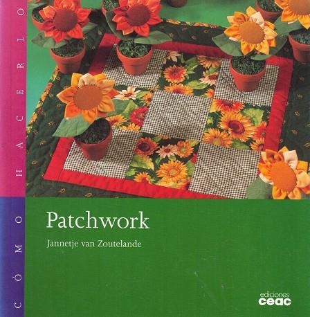 PATCHWORK | 9788432983757 | ZOUTELANDE, JANNETJE VAN