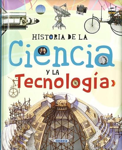 HISTORIA DE LA CIENCIA Y LA TECNOLOGÍA | 9788467760460 | BERGAMINO, GIORGIO/PALITTA, GIANNI