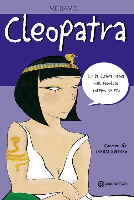 ME LLAMO… CLEOPATRA | 9788434227590 | GIL, CARMEN/HERRERO, TERESA