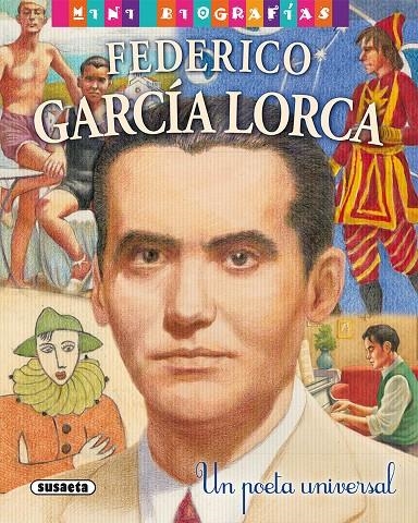 FEDERICO GARCíA LORCA. UN POETA UNIVERSAL | 9788467759082 | MORáN, JOSé