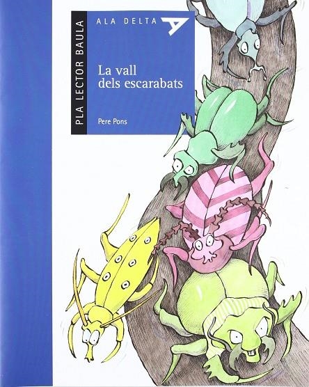 VALL DELS ESCARABATS , LA , PLA DE LECTURA | 9788447920716 | PONS , PERE