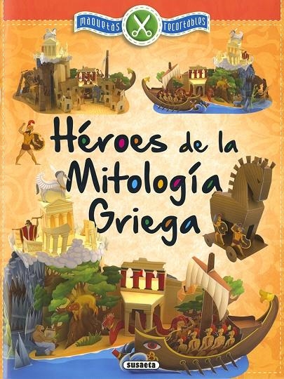 HÉROES DE LA MITOLOGÍA GRIEGA | 9788467763713 | SUSAETA, EQUIPO