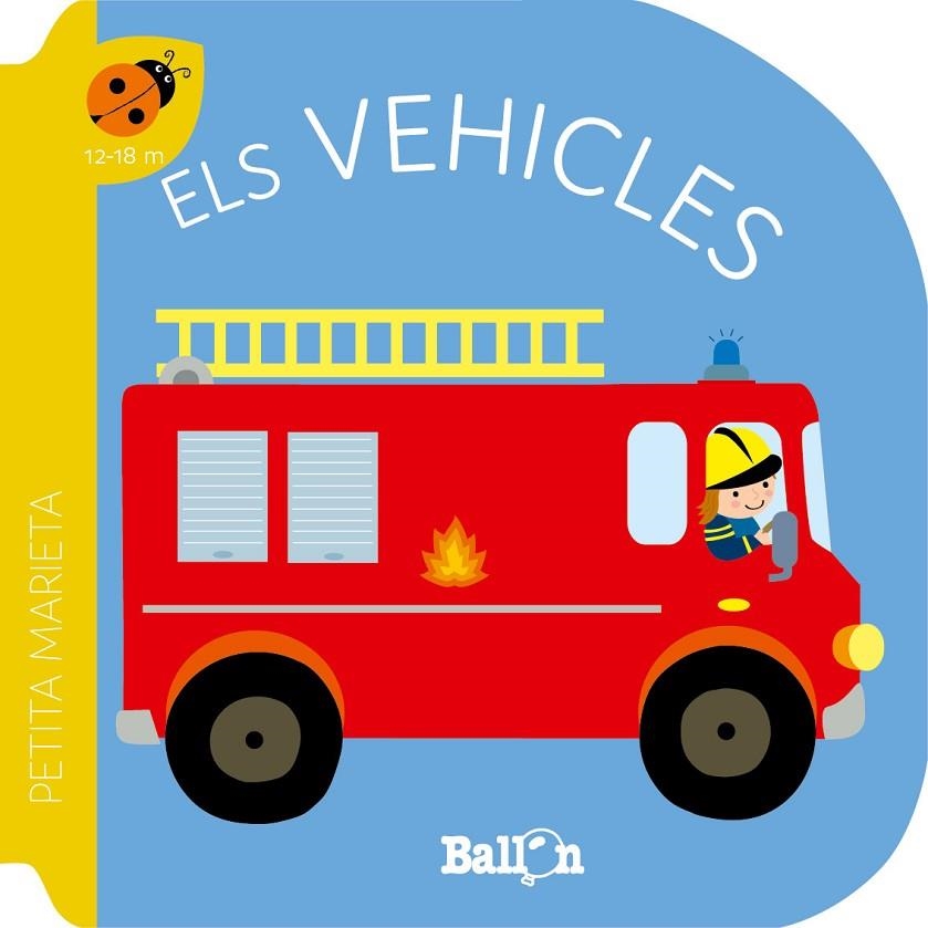 PETITA MARIETA - ELS VEHICLES | 9789403221540 | BALLON