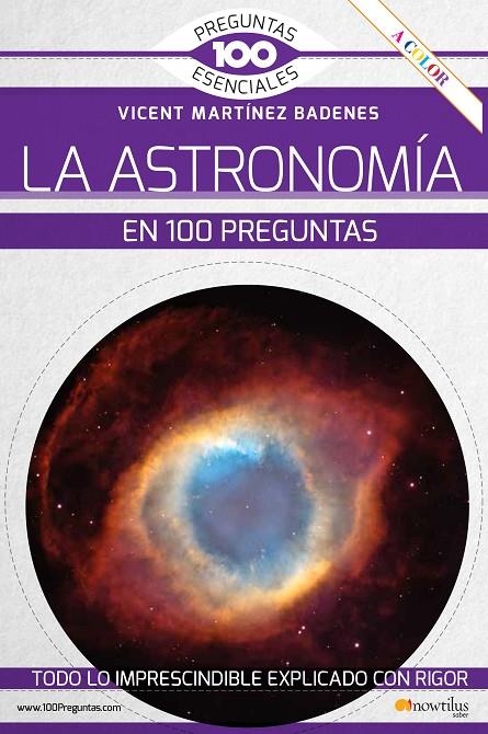 LA ASTRONOMÏA EN 100 PREGUNTAS | 9788413051345 | MARTÍNEZ BADENES, VICENT