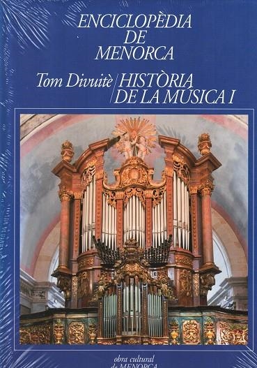 ENCICLOPÈDIA DE MENORCA. TOM DIVUITÈ (HISTÒRIA DE LA MÚSICA I) | 9788487864148 | AA.VV.