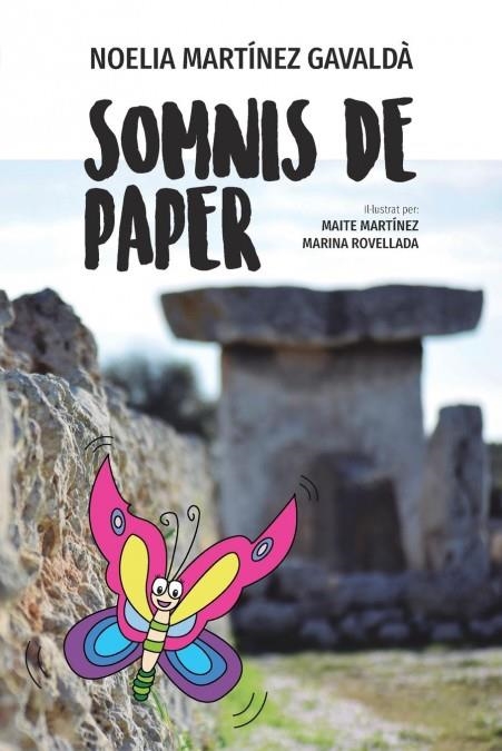 SOMNIS DE PAPER | 9781366231536 | MARTINEZ GAVALDA , NOELIA