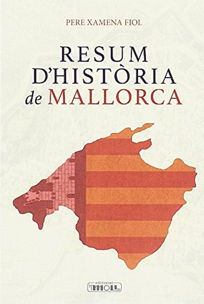 RESUM D'HISTòRIA DE MALLORCA | 9788427331198 | XAMENA FIOL, PERE