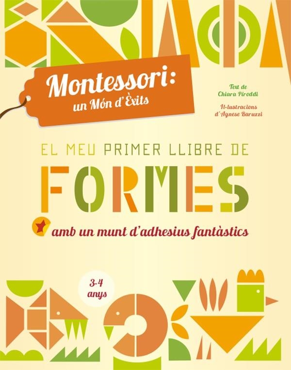 EL MEU PRIMER LLIBRE DE FORMES (VVKIDS) | 9788468252414 | PIRODDI, CHIARA