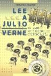 LEE A JULIO VERNE. EL AMOR EN TIEMPOS DE CRIPTOGRAFIA | 9788449700156 | MATAIX, SUSANA