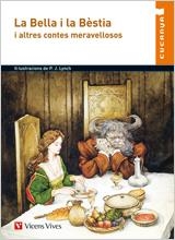 BELLA I LA BESTIA I ALTRES CONTES MERAVELLOSOS, LA | 9788431661281 | SANCHEZ AGUILAR, AGUSTIN