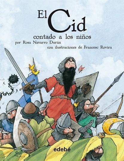 EL CID CONTADO A LOS NIÑOS | 9788423690664 | NAVARRO DURAN