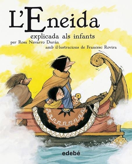 ENEIDA, L' CONTADA ALS NENS | 9788468302218 | PUBLIO VIRGILIO MARÓN EDEBÉ (OBRA COLECTIVA)