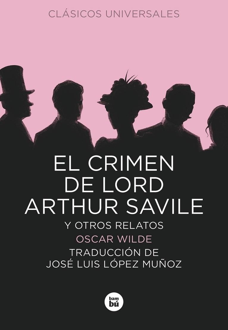 CRIMEN DE LORD ARTHUR SAVILE, EL | 9788483432853 | WILDE, OSCAR