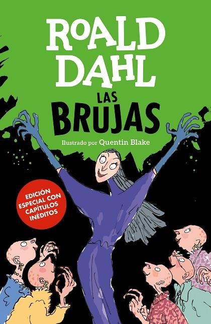 LAS BRUJAS (EDICIÓN ESPECIAL CON CAPÍTULOS INÉDITOS) (COLECCIÓN ALFAGUARA CLÁSIC | 9788420440361 | DAHL, ROALD