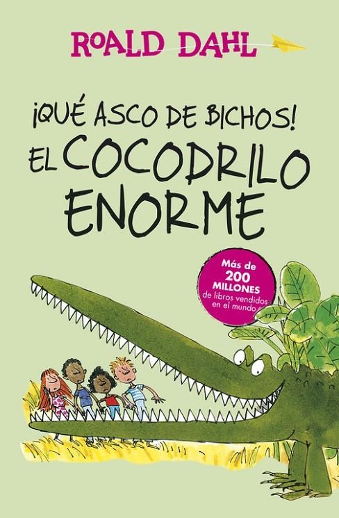 ¡QUÉ ASCO DE BICHOS! Y EL COCODRILO ENORME | 9788420483023 | DAHL,ROALD