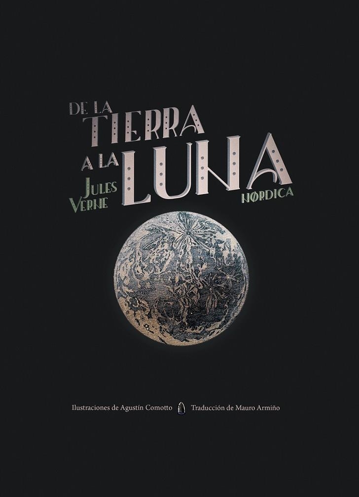 DE LA TIERRA A LA LUNA | 9788417651855 | VERNE, JULES