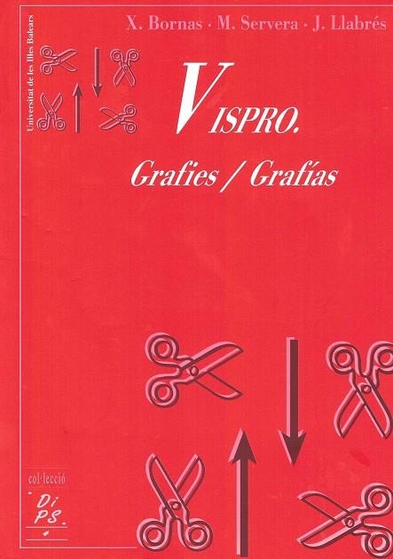 VISPRO GRAFIES / GRAFIAS | 9788476322758 | VVAA