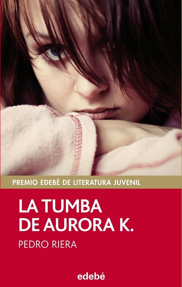 LA TUMBA DE AURORA K. | 9788468312507 | RIERA, PEDRO (1965- ) [VER TITULOS]