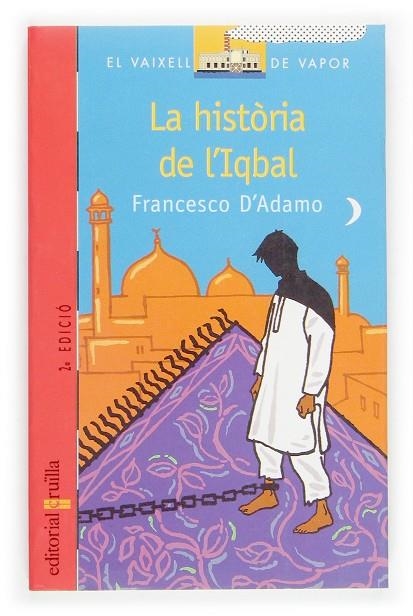 HISTÒRIA DE L'IQBAL | 9788466106276 | D'ADAMO, FRANCESCO