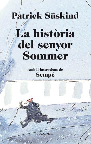 HISTORIA DEL SENYOR SOMMER, LA | 9788499323657 | SUSKIND , PATRICK