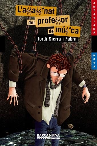 L'ASSASSINAT DEL PROFESSOR DE MÚSICA | 9788448927684 | SIERRA I FABRA , JORDI