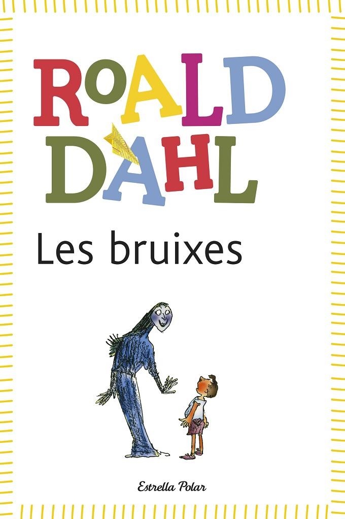 BRUIXES, LES | 9788415853978 | DAHL, ROAL