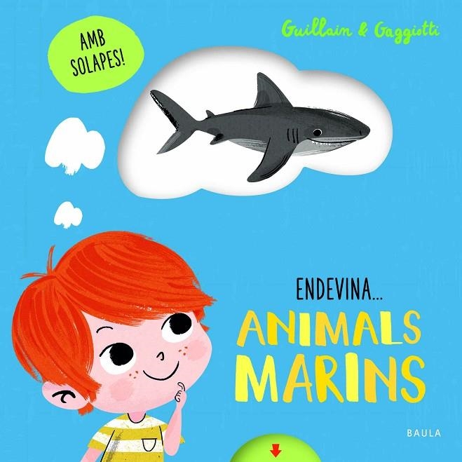 ANIMALS MARINS | 9788447943210 | GUILLAIN, ADAM/GUILLAIN, CHARLOTTE