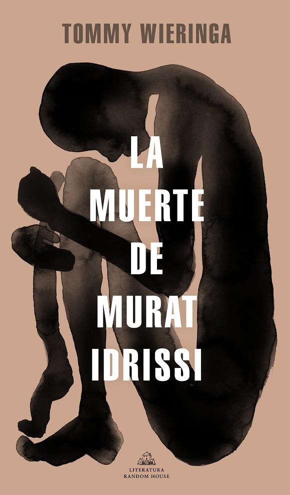 LA MUERTE DE MURAT IDRISSI | 9788439737407 | WIERINGA, TOMMY