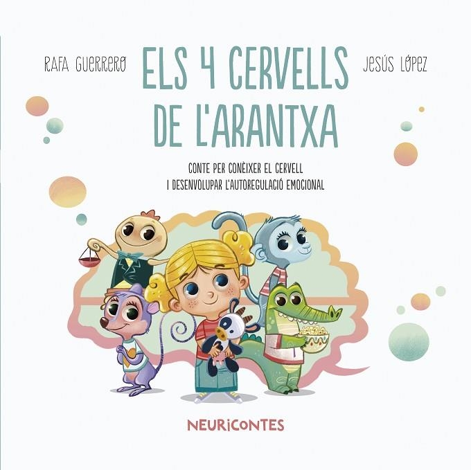 ELS 4 CERVELLS DE L'ARANTXA | 9788426731807 | GUERRERO, RAFA/LÓPEZ PASTOR, JESUS