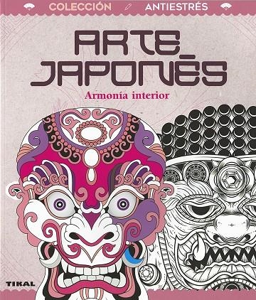 ARTE JAPONÉS. ARMONÍA INTERIOR | 9788499284316 | BERGAMINO, DONATELLA