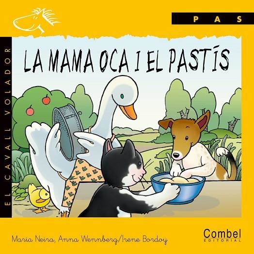 LA MAMA OCA I EL PASTIS | 9788478644612 | NEIRA, MARIA ; WENNBERG, ANNA, BORDOY, IRENE