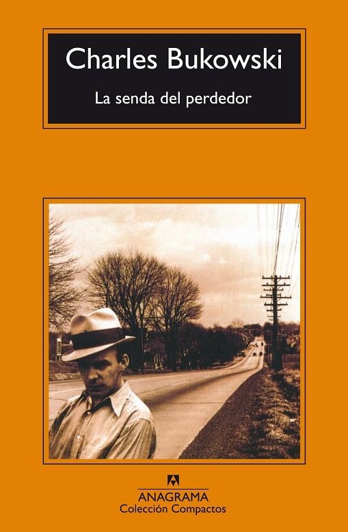 SENDA DEL PERDEDOR, LA | 9788433914699 | BUKOWSKI, CHARLES